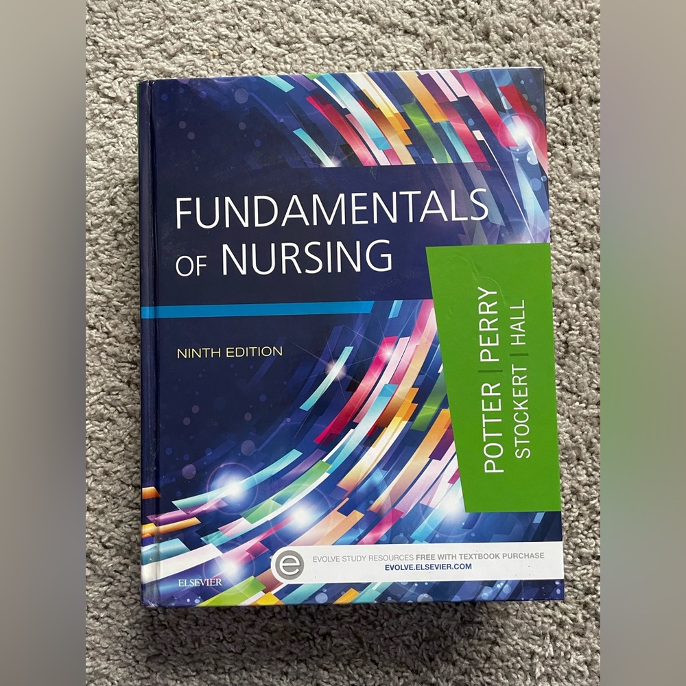 Potter and Perry’s Fundamentals of Nursing Ninth Edition